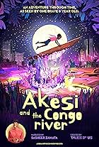 Akesi and the Congo River (2022)