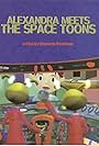 Alexandra Meets the Space Toons (2003)