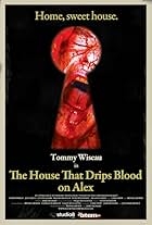 Tommy Wiseau in The House That Drips Blood on Alex (2010)