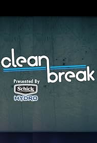 Clean Break (2012)