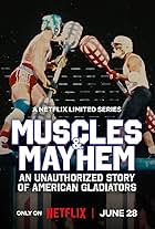 Muscles & Mayhem: An Unauthorized Story of American Gladiators