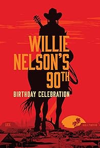 Primary photo for Willie Nelson's 90th Birthday Celebration