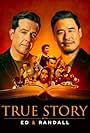 Ed Helms and Randall Park in True Story with Ed & Randall (2022)