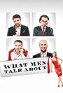 What Men Talk About (2010)