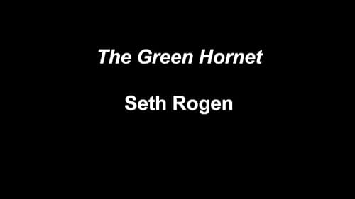 Seth Rogen on The Green Hornet