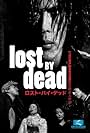 Lost by Dead (2002)