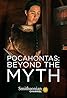 Pocahontas: Beyond the Myth (TV Movie 2017) Poster