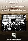 America's First Forest: Carl Schenck and the Asheville Experiment (2015)