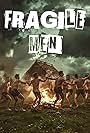 Fragile Men