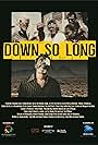 Down So Long (2022)