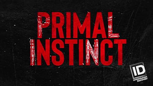 Primal Instinct