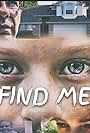 Find Me: Secrets (2019)