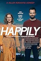 Joel McHale and Kerry Bishé in Happily (2021)