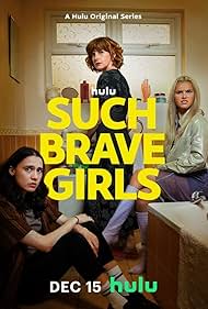 Kat Sadler, Louise Brealey, and Lizzie Davidson in Such Brave Girls (2023)