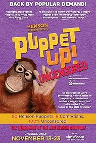 Puppet Up! Uncensored (2006)