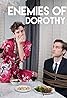 Enemies of Dorothy (TV Series 2017– ) Poster