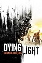 Dying Light (2015)