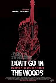 Don't Go in the Woods (2010)