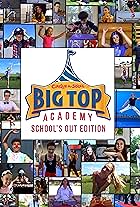 Big Top Academy: School's Out Edition