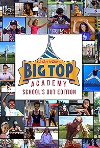 Primary photo for Big Top Academy: School's Out Edition