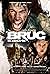 Bruc, the Manhunt (2010)