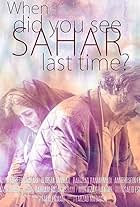 When Did You See Sahar Last Time?