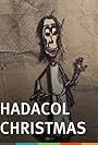 Hadacol Christmas (2006)