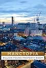 Manctopia: Billion Pound Property Boom (2020)