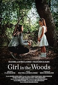 Francesca Rain and Rachel Lauren James in Girl in the Woods