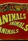 Animals, Animals, Animals (1976)