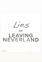 Lies of Leaving Neverland