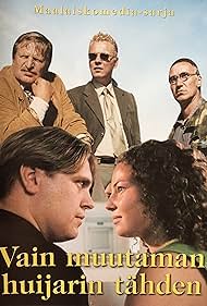 Ilkka Korhonen, Miia Nuutila, Jukka Pitkänen, Jarkko Tiainen, and Matti Tuominen in Vain muutaman huijarin tähden (1998)