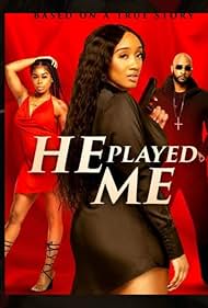 Aqeel Ash-Shakoor in He Played Me (2021)