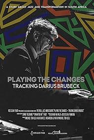 Playing the Changes - Tracking Darius Brubeck (2024)