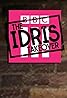 The Idris Takeover (TV Series 2017) Poster