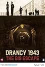 Drancy 1943, the big escape (2017)