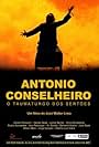 Antonio Conselheiro: O Taumaturgo Dos Sertoes (2012)