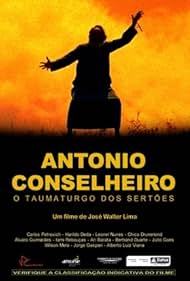 Antonio Conselheiro: O Taumaturgo Dos Sertoes (2012)