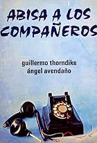 Abisa a los compañeros (1980)