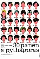 30 panen a Pythagoras (1977)