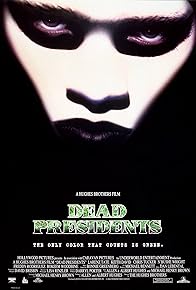 Primary photo for Dead Presidents