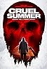 Cruel Summer (2016) Poster