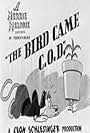 The Bird Came C.O.D. (1942)