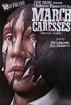 March Caresses (1990)