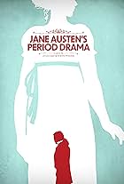 Jane Austen's Period Drama