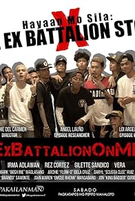 Primary photo for Hayaan mo sila: The Ex-Batallion Story