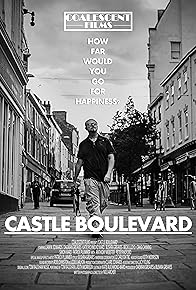 Primary photo for Castle Boulevard