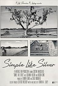 Simple Like Silver (2021)