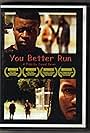 You Better Run (2009)