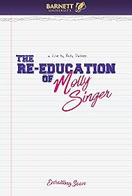 The Re-Education of Molly Singer (2023)